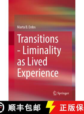 【3-4周达】Transitions - Liminality as Lived Experience [9783031960062]