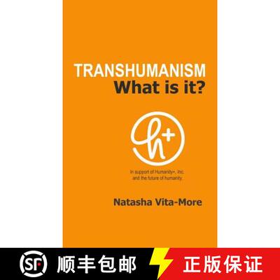 【3-4周达】Transhumanism: What is it? [9780578405070]