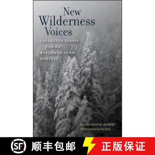 预订 New Wilderness Voices – Collected Essays from the Waterman Fund Contest [9781512600841]
