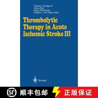【3-4周达】Thrombolytic Therapy in Acute Ischemic Stroke III [9784431701392]