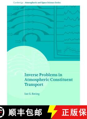 【3-4周达】Inverse Problems in Atmospheric Constituent Transport: - Inverse Problems in Atmospheric C... [9780521812108]