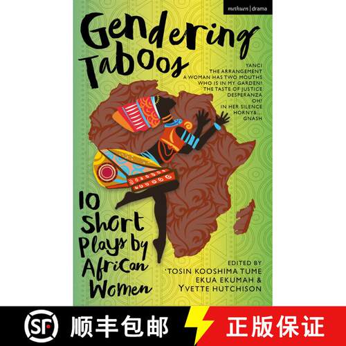 【3-4周达】Gendering Taboos: 10 Short Plays by African Women: Yanci; The Arrangement; A Woman Has Two... [9781350407978]