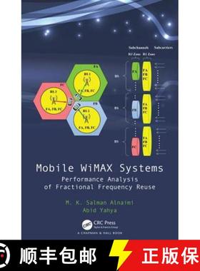 【3-4周达】Mobile WiMAX Systems: Performance Analysis of Fractional Frequency Reuse [9780815348023]