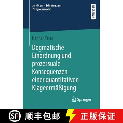 【3-4周达】Dogmatische Einordnung und prozessuale Konsequenzen einer quantitativen Klageermassigung (... [9783658381332]