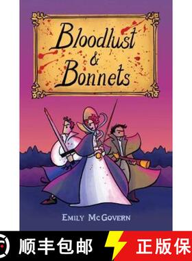【3-4周达】Bloodlust and Bonnets [9781471178955]