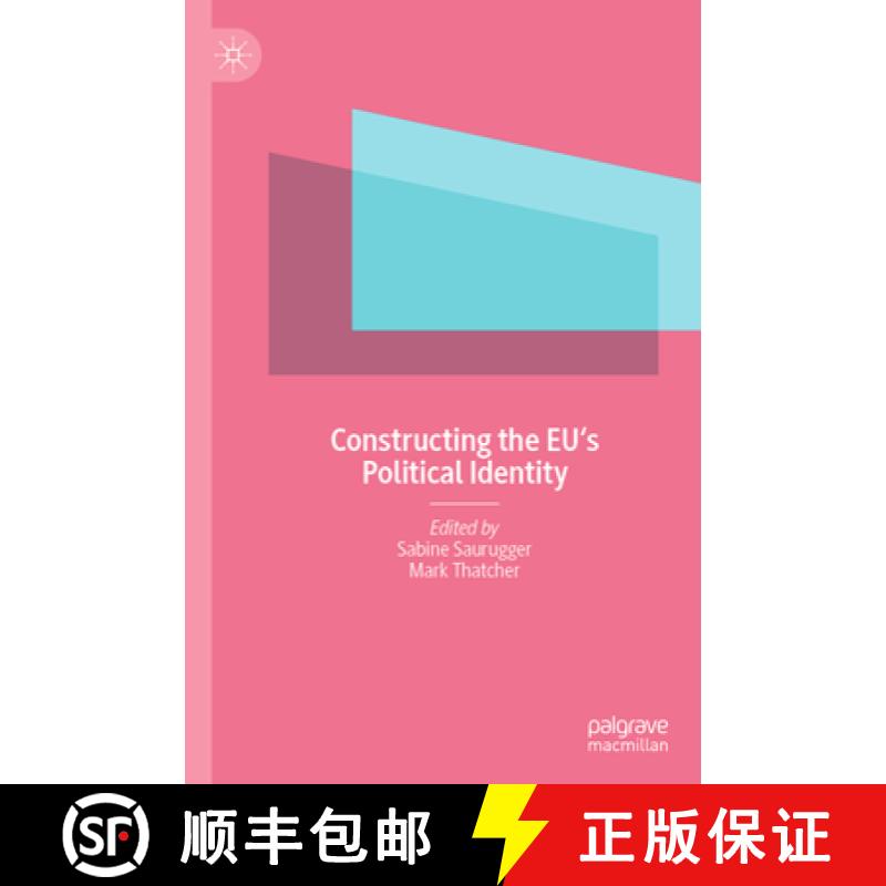 【3-4周达】Constructing the EU's Political Identity [9783031174094]