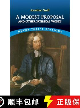 预订 A Modest Proposal and Other Satirical Works [9780486287591]