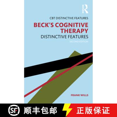 预订 Beck's Cognitive Therapy: Distinctive Features 2nd Edition [9780367519476]