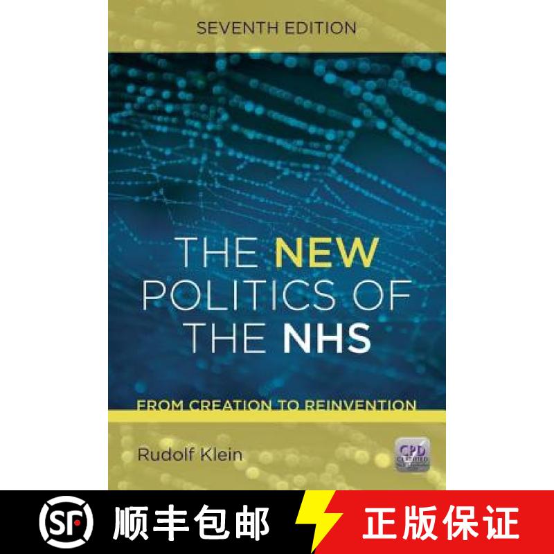 【2-3周达】New Politics of the NHS, Seventh Edition: From Creation to Reinvention [9781846197710]