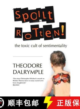 预订 Spoilt Rotten [9781908096517]