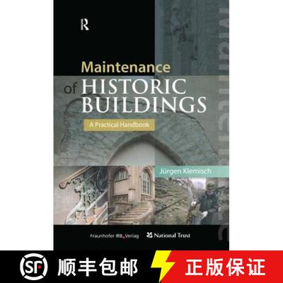 【3-4周达】Maintenance of Historic Buildings: A Practical Handbook: A Practical Handbook [9781873394922]