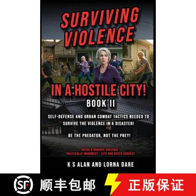 【3-4周达】SURVIVING VIOLENCE IN A HOSTILE CITY [9781965390559]