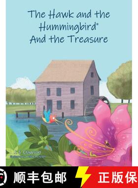 预订 The Hawk and the Hummingbird(R) And the Treasure [9781960430083]