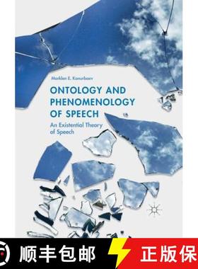 【3-4周达】Ontology and Phenomenology of Speech : An Existential Theory of Speech [9783319890494]