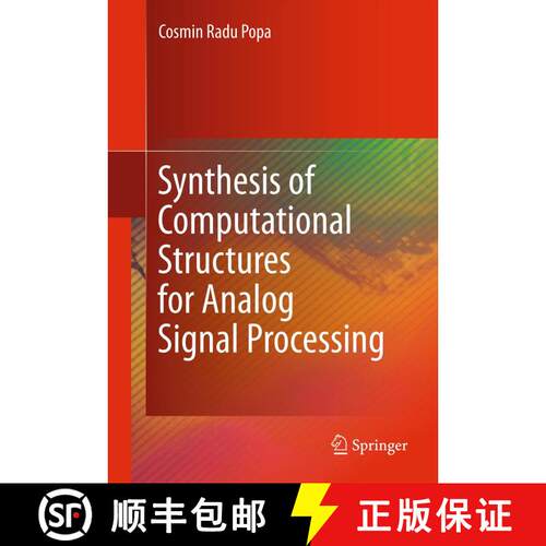 【3-4周达】精装 Synthesis of Computational Structures for Analog Signal Processing [9781461404026]