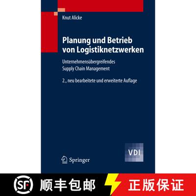 【3-4周达】Planung und Betrieb von Logistiknetzwerken : Unternehmensübergreifendes Supply Chain Mana... [9783540229988]