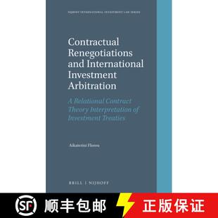 预订 Contractual Renegotiations and International Investment Arbitration: A Relational Contract Theor... [9789004407466]