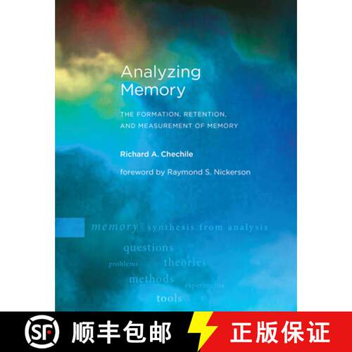 【3-4周达】Analyzing Memory: The Formation, Retention, and Measurement of Memory [9780262553117]
