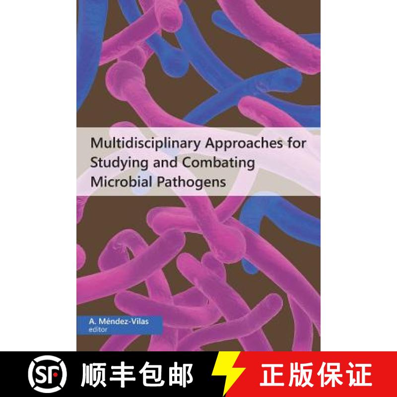 【3-4周达】Multidisciplinary Approaches for Studying and Combating Microbial Pathogens [9781627345446]