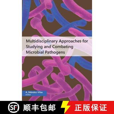 【3-4周达】Multidisciplinary Approaches for Studying and Combating Microbial Pathogens [9781627345446]