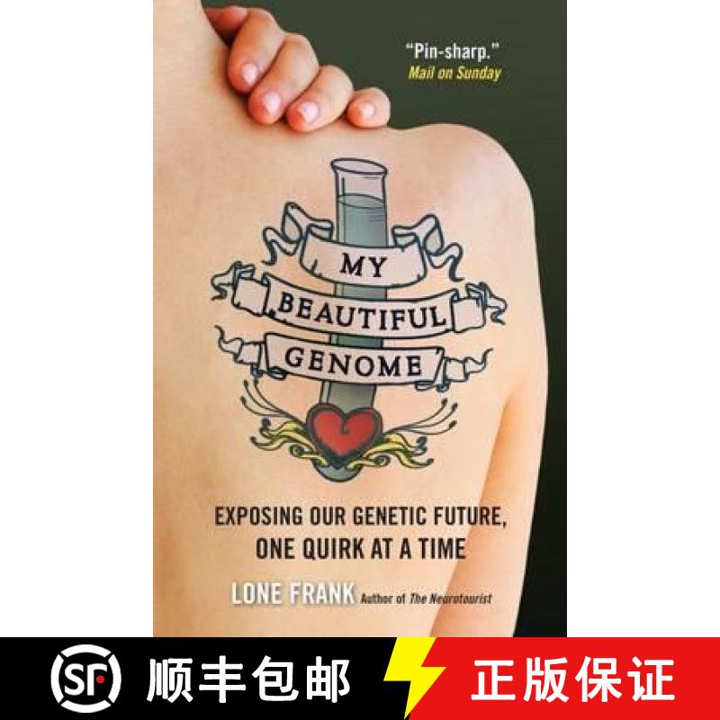 【3-4周达】My Beautiful Genome: Exposing Our Genetic Future, One Quirk at a Time [9781851689149]