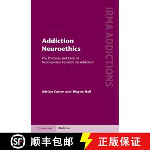 Neuroethics and Addiction 9781107003248 Research The 4周达 Perils Promises Add... Neuroscience