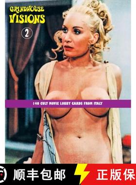 【3-4周达】Grindhouse Visions 2: 140 Cult Movie Lobby Cards From Italy [9781917285377]