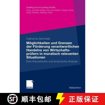 【3-4周达】Moeglichkeiten Und Grenzen Der Foerderung Verantwortlichen Handelns Von Wirtschaftsprufern... [9783834933355]