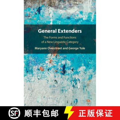 【3-4周达】精装 General Extenders: The Forms and Functions of a New Linguistic Category [9781108837231]