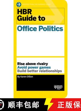 【3-4周达】HBR Guide to Office Politics (HBR Guide Series) [9781633695641]