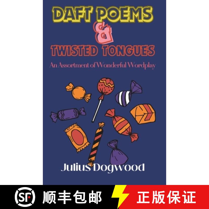 【3-4周达】Daft Poems & Twisted Tongues: An Assortment of Wonderful Wordplay [9789082771435]