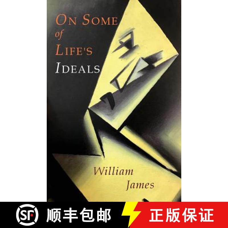 预订 On Some of Life's Ideals: On a Certain Blindness In Human Beings; What Makes A Life Significant [9781684220304]