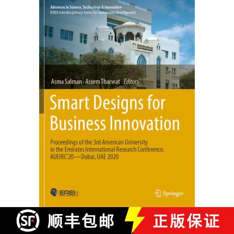 【3-4周达】Smart Designs for Business Innovation: Proceedings of the 3rd American University in the E... [9783031493157]