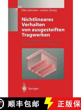 【3-4周达】Nichtlineares Verhalten von ausgesteiften Tragwerken : mit schiffbaulichen, meeres- und an... [9783642635205]