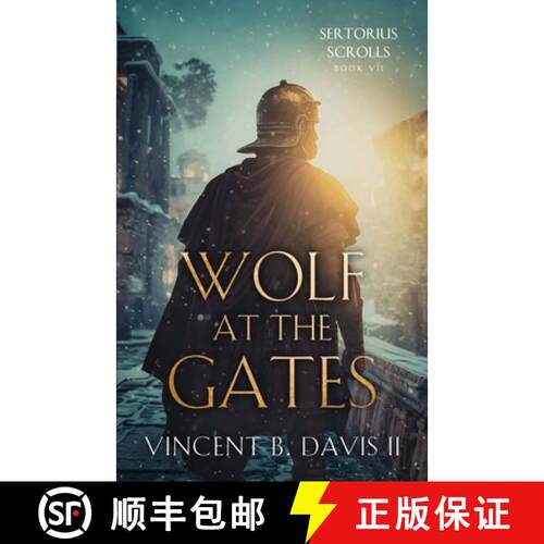 【3-4周达】Wolf at the Gates: A Gripping Story of Loyalty, Sacrifice, and the Battle for Rome [9781965288016]