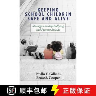 Bullying 4周达 Children School and Stop Prevent Keeping Strategies Alive 9781648025044 Suicide Safe