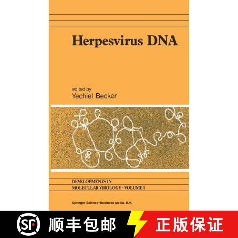 【3-4周达】Herpesvirus DNA: Recent Studies on the Organization of Viral Genomes, mRNA Transcription, ... [9789401568999]