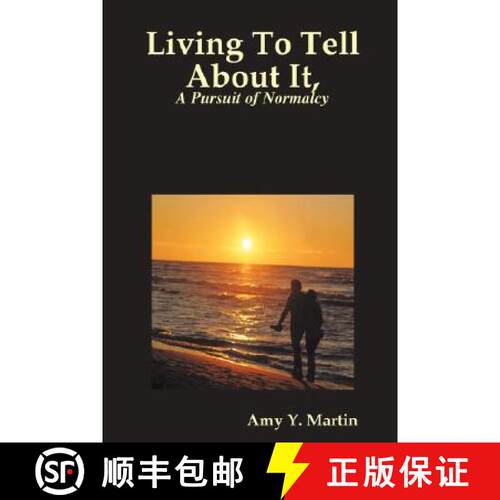 【3-4周达】Living To Tell About It, A Pursuit of Normalcy [9781435714496]