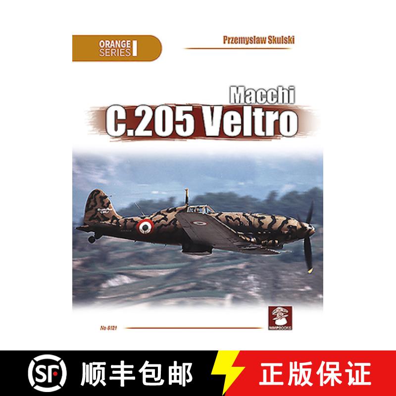 【3-4周达】Macchi C.205 Veltro [9788365958709]