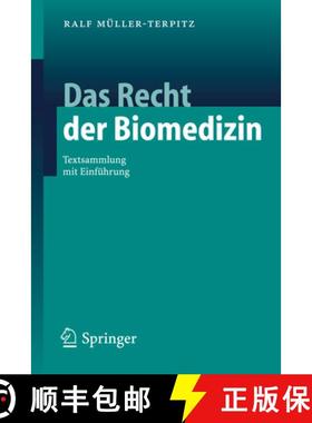 【3-4周达】Das Recht Der Biomedizin: Textsammlung Mit Einführung [9783540280293]