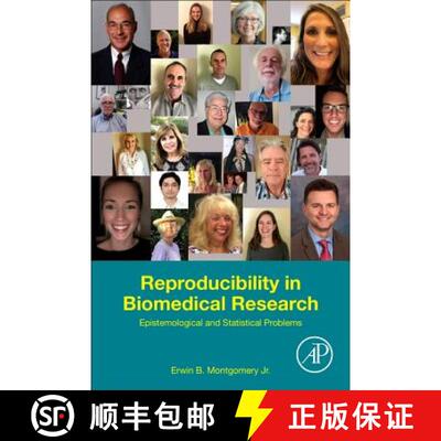 【3-4周达】Reproducibility in Biomedical Research: Epistemological and Statistical Problems [9780128174432]
