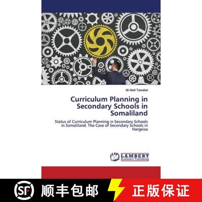 预订 Curriculum Planning in Secondary Schools in Somaliland [9786200114105]