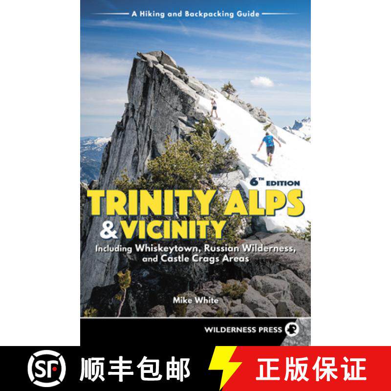 【3-4周达】Trinity Alps & Vicinity: Including Whiskeytown, Russian Wilderness, and Castle Crags Areas... [9780899978093]