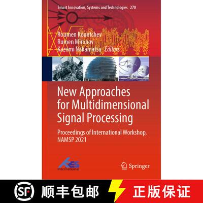 【3-4周达】精装 New Approaches for Multidimensional Signal Processing : Proceedings of International ... [9789811685576]