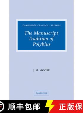 【3-4周达】Manuscript Tradition of Polybius: - The Manuscript Tradition of Polybius [9780521188630]