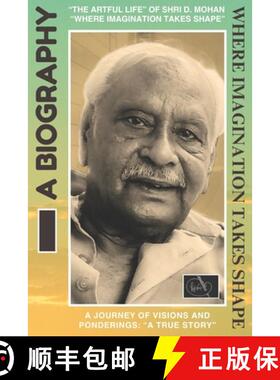 【3-4周达】The Artful Life of Dinendra Mohan where Imagination Takes Shape: Shri D. Mohan: Where Crea... [9789334045710]