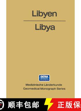 【3-4周达】Libyen / Libya : Eine Geographisch-Medizinische Landeskunde / A Geomedical Monograph [9783642490767]