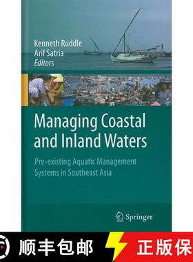 【3-4周达】Managing Coastal and Inland Waters : Pre-existing Aquatic Management Systems in Southeast ... [9789048195541]