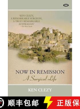 【3-4周达】Now in Remission: A Surgical Life [9781743050149]