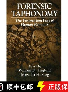 【3-4周达】Forensic Taphonomy : The Postmortem Fate of Human Remains [9780849394348]